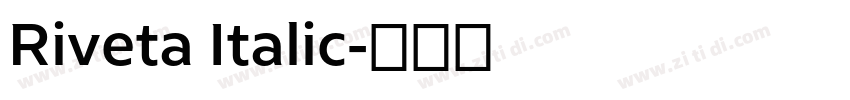 Riveta Italic字体转换